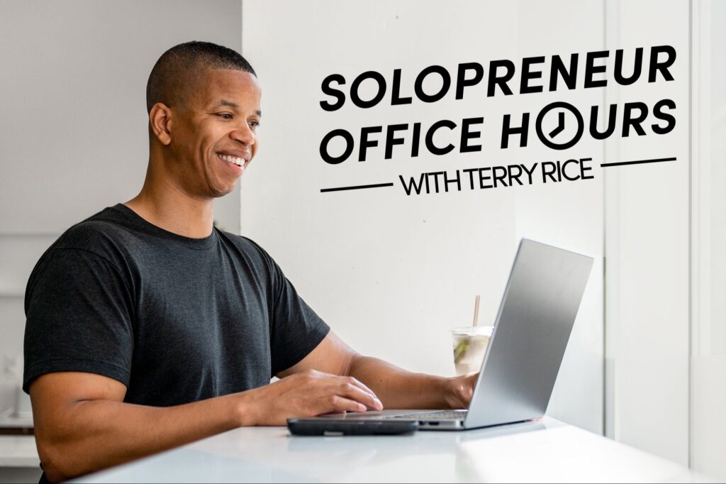 Free Event | February 9: Solopreneur Office Hours with Terry Rice