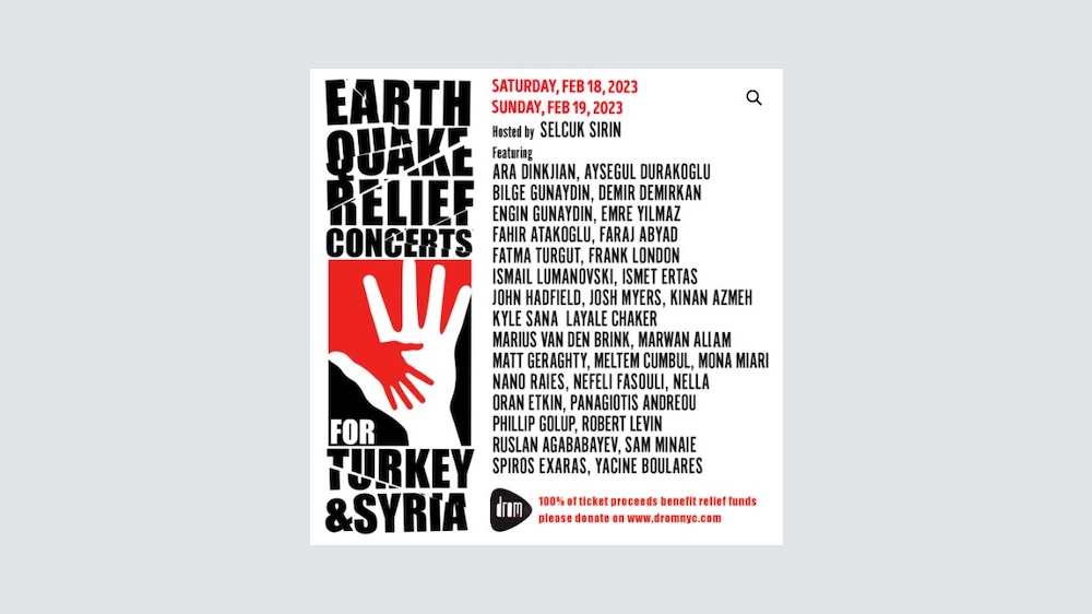 Earthquake Relief Benefit Concerts for Turkey and Syria  Being Held in New York This Weekend