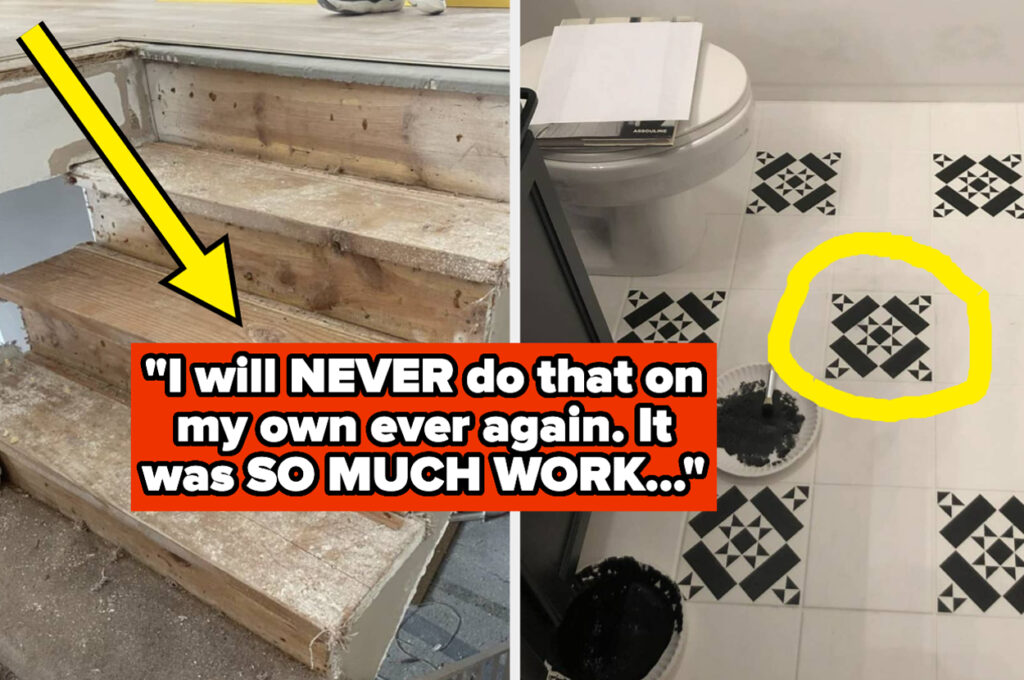 Homeowners Are Revealing The DIY Projects They Really, Really Wish They’d Just Hired A Pro To Do, And Now I’m Seriously Reconsidering My Abilities