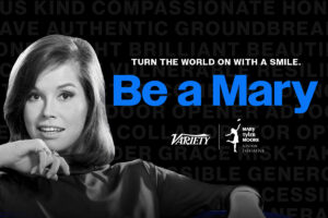 Mary Tyler Moore Vision Initiative and Variety Partner for Award and ‘Be a Mary’ Campaign