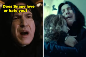 Does Severus Snape Like You?