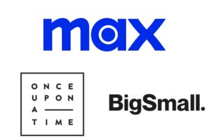 Warner Bros. Discovery Sets Once Upon a Time and BigSmall as Creative Partners for European Launch of Max (EXCLUSIVE)