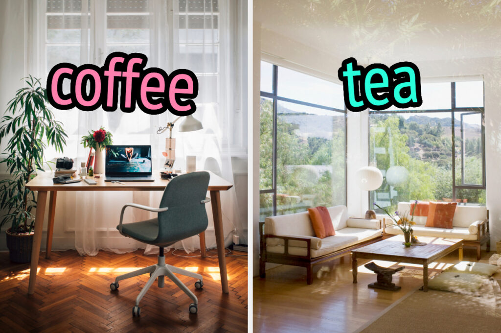 Can We *Actually* Guess If You’re A Coffee Or Tea Person Based On Your Home Design Preferences?